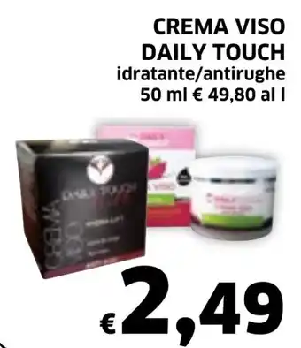 Ecu Discount CREMA VISO DAILY TOUCH idratante/antirughe 50 ml offerta