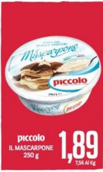 Supermercati Piccolo piccolo IL MASCARPONE 250 g offerta
