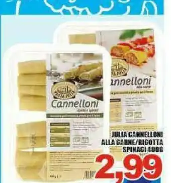 Gros Julia Cannelloni offerta