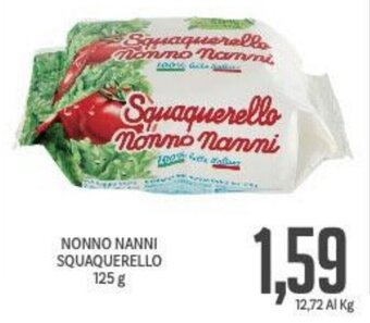 Supermercati Piccolo NONNO NANNI SQUAQUERELLO 125 g offerta