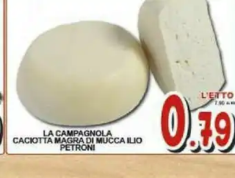 Gros La campagnola Speck offerta