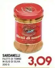 Gran Risparmio Sardanelli Filetti Di Tonno All'Olio Di Oliva 200 G(ml) offerta