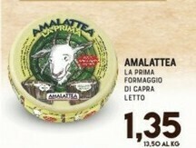 Gran Risparmio Amalattea La Prima Formaggio Di Capra offerta