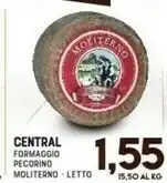 Gran Risparmio Central Formaggio Pecorino Moliterno offerta