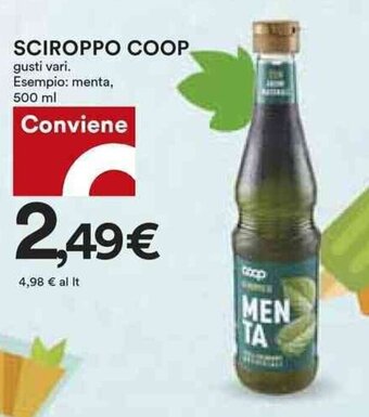 Coop SCIROPPO COOP gusti vari. Esempio: menta, 500 ml Conviene offerta