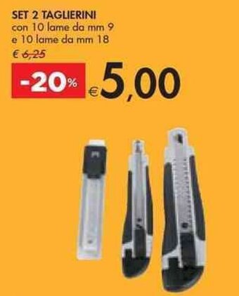 SET 2 TAGLIERINI