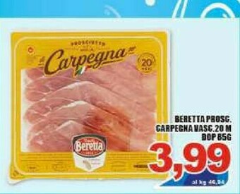 Sacoph Beretta Prosciutto crudo offerta