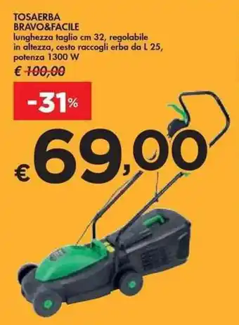 TOSAERBA BRAVO&FACILE 1300W