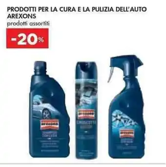 Bennet PRODOTTI PER LA CURA E LA PULIZIA DELL'AUTO AREXONS offerta