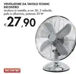 Bennet Incontro ventilatore da tavolo fe30mc offerta