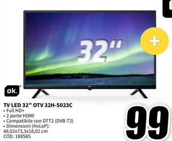 MediaWorld ok. TV LED 32" OTV 32H-5023C offerta