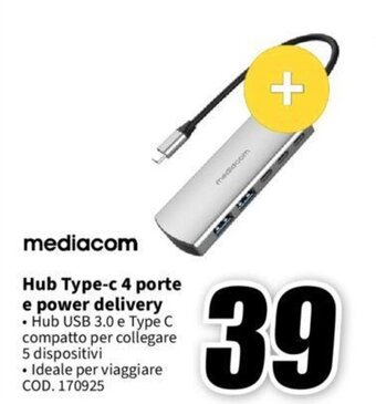 MediaWorld mediacom Hub Type-c 4 porte e power delivery offerta