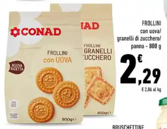 Conad Superstore FROLLINI con UOVA 800 g offerta