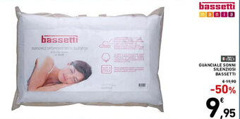 GUANCIALE SONNI SILENZIOSI BASSETTI