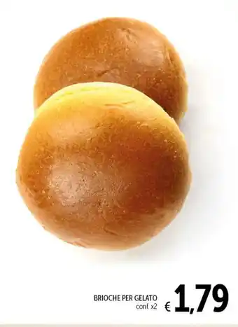Spazio Conad BRIOCHE PER GELATO conf. x2 offerta