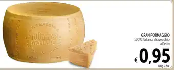Spazio Conad GRAN FORMAGGIO offerta