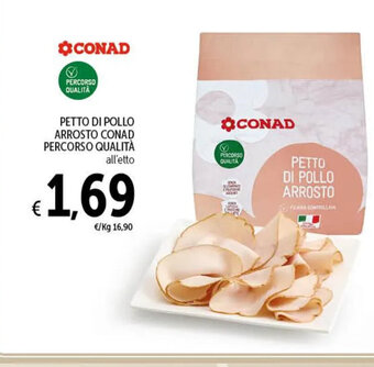 Spazio Conad PETTO DI POLLO ARROSTO CONAD PERCORSO QUALITÀ offerta