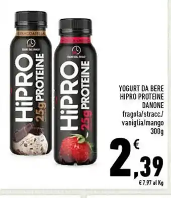 Spazio Conad YOGURT DA BERE HIPRO PROTEINE DANONE 300 g offerta