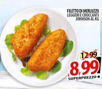 Il Genio Supermercato FILETTO DI MERLUZZO LEGGERI E CROCCANTI JOHNSON offerta