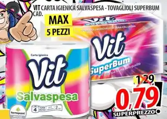 Il Genio Supermercato VIT CARTA IGIENICA SALVASPESA - TOVAGLIOLI SUPERBUM offerta