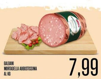 Supermercati Pasquale Prisco GALBANI MORTADELLA AUGUSTISSIMA offerta