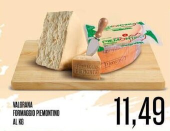 Supermercati Pasquale Prisco VALGRANA FORMAGGIO PIEMONTINO offerta
