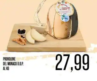 Supermercati Pasquale Prisco PROVOLONE DEL MONACO D.O.P. offerta