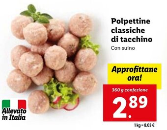 Lidl Polpettine classiche di tacchino 360 g confezione offerta