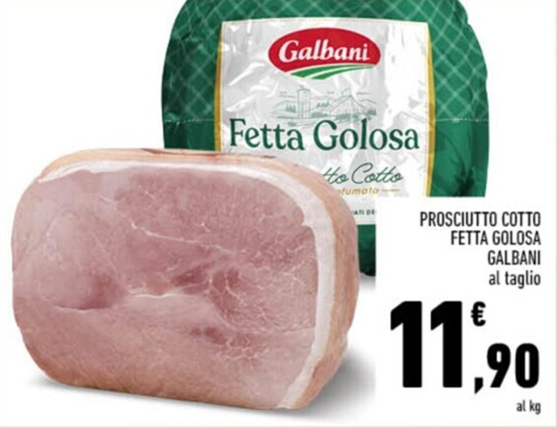 Prosciutto Cotto Fetta Golosa Galbani Offerta Di Conad Margherita