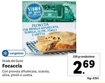 Lidl Strada del Gusto Focaccia 330 g confezione offerta