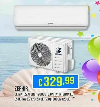 MEGA ZEPHIR CLIMATIZZATORE 12000BTU UNITA’ INTERNA ED ESTERNA 3.71/3.23 UE - ZTQ12000MY23UE offerta