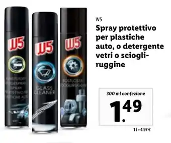 Lidl W5 Spray protettivo per plastiche auto, o detergente vetri o sciogli-ruggine 300 ml confezzione offerta