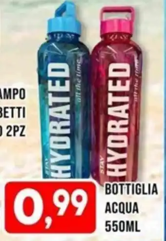 MEGA BOTTIGLIA ACQUA 550ML offerta