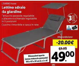 Lidl 1.IVARNO home Lettino sdraio da giardino offerta