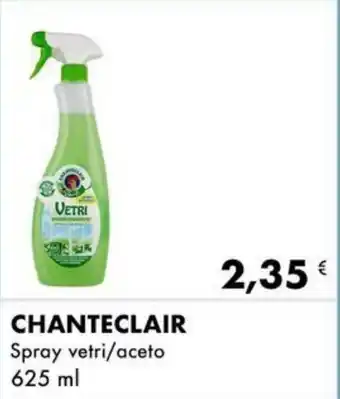 Iper Tosano CHANTECLAIR Spray vetri/aceto 625 ml offerta