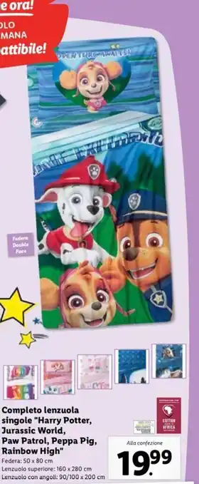 Lidl Completo lenzuola singole "Harry Potter, Jurassic World, Paw Patrol, Peppa Pig, Rainbow High" offerta