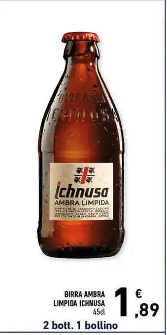 Spazio Conad BIRRA AMBRA LIMPIDA ICHNUSA 45cl offerta