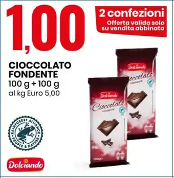 Eurospin CIOCCOLATO FONDENTE 100 g +100 g offerta