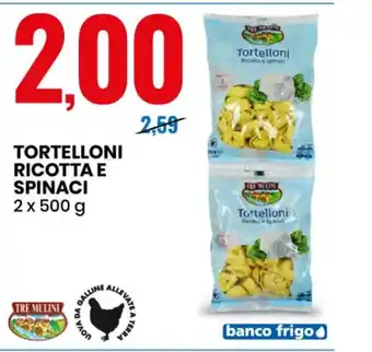 Eurospin TORTELLONI RICOTTA E SPINACI 2 x 500 g offerta