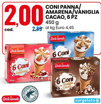Eurospin CONI PANNA/ AMARENA/VANIGLIA CACAO, 6 PZ 450 g offerta
