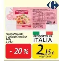 Carrefour Market Carrefour prosciutto cotto a cubetti offerta