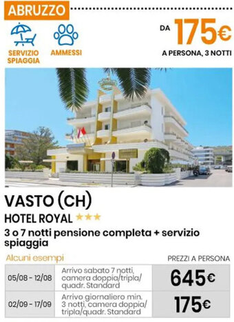 Eurospin VASTO (CH) HOTEL ROYAL *** offerta