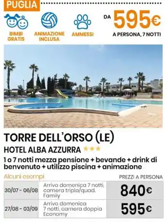 Eurospin TORRE DELL'ORSO (LE) HOTEL ALBA AZZURRA offerta