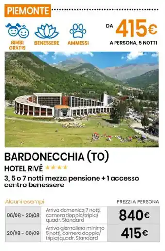 Eurospin BARDONECCHIA (TO) HOTEL RIVÉ **** offerta