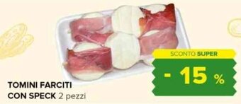 Tigre TOMINI FARCITI CON SPECK 2 pezzi offerta