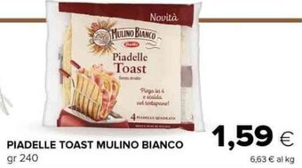Tigre PIADELLE TOAST MULINO BIANCO gr 240 offerta