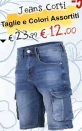 Jeans Corti -5% Taglie e Colori Assortiti