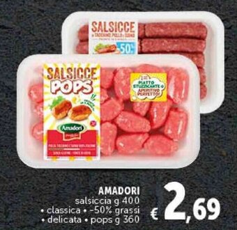 Deco Supermercati AMADORI salsiccia g 400 offerta