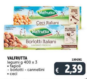 Deco Supermercati VALFRUTTA legumi g 400 x 3 offerta