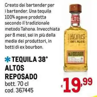 Metro TEQUILA 38° ALTOS REPOSADO bott. 70 cl offerta
